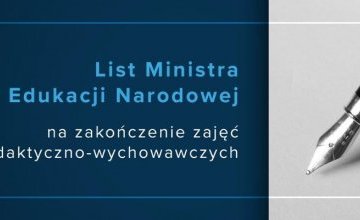 List Ministra Edukacji Narodowej na zakończenie roku szkolnego
